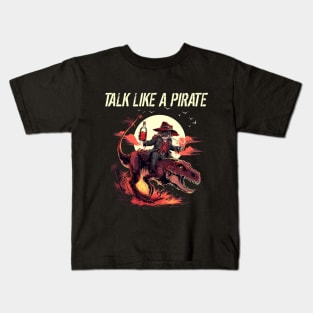 Pirate Riding Dinosaur Talk Like A Pirate Day Kids T-Shirt